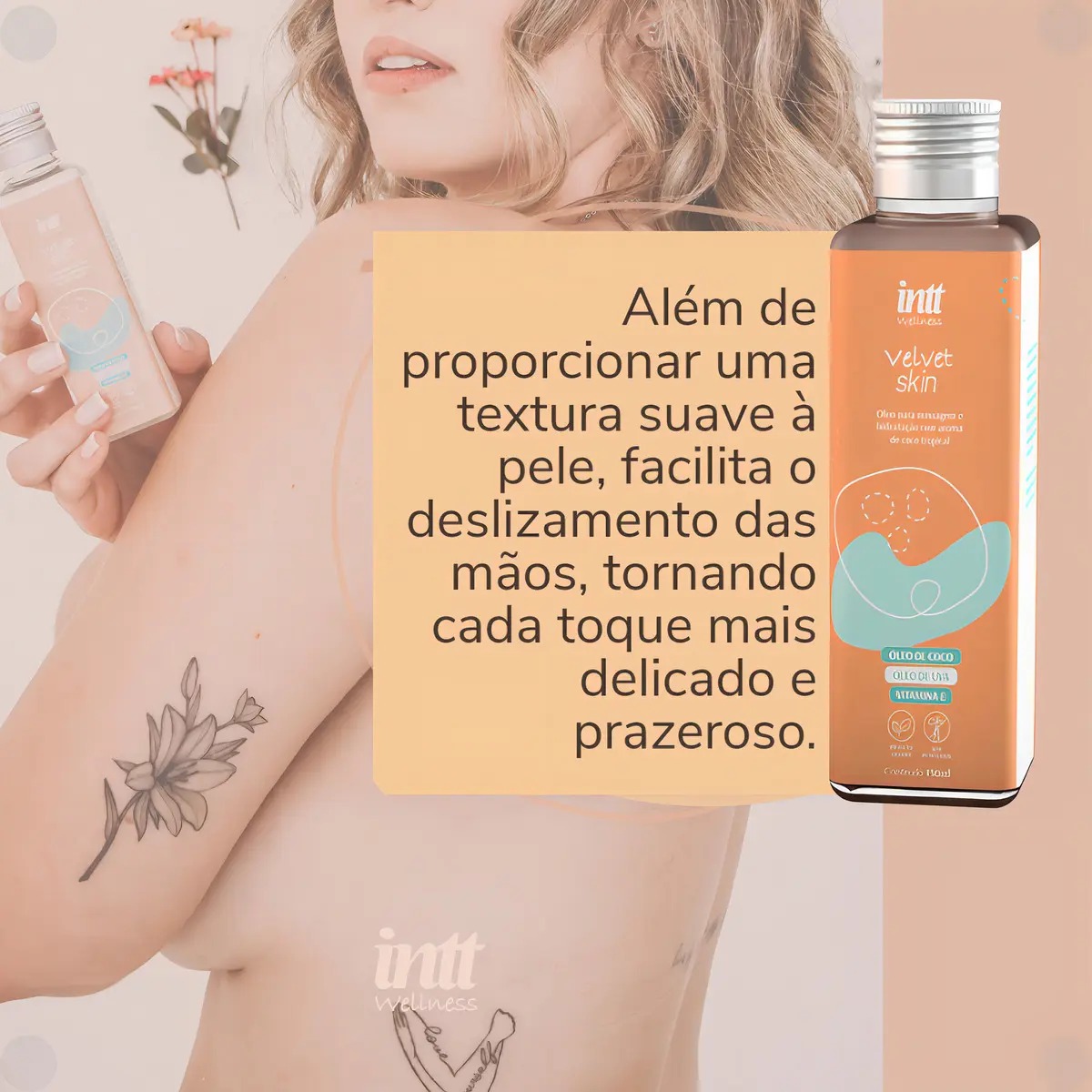 Velvet Skin Intt – Óleo Corporal Hidratante para Massagem Aroma de Coco 130ml - Cosméticos Original | Satisfeel - Foto 7